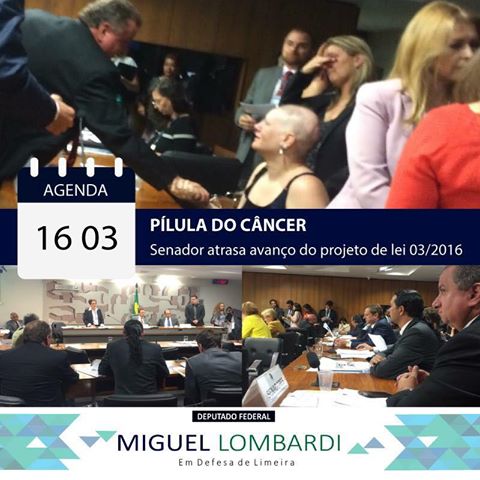 Pilula do Câncer | Senador atrasa avanço da o PLC03/206