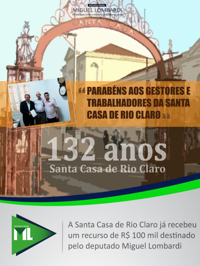 Santa Casa de Rio Claro: 132 anos